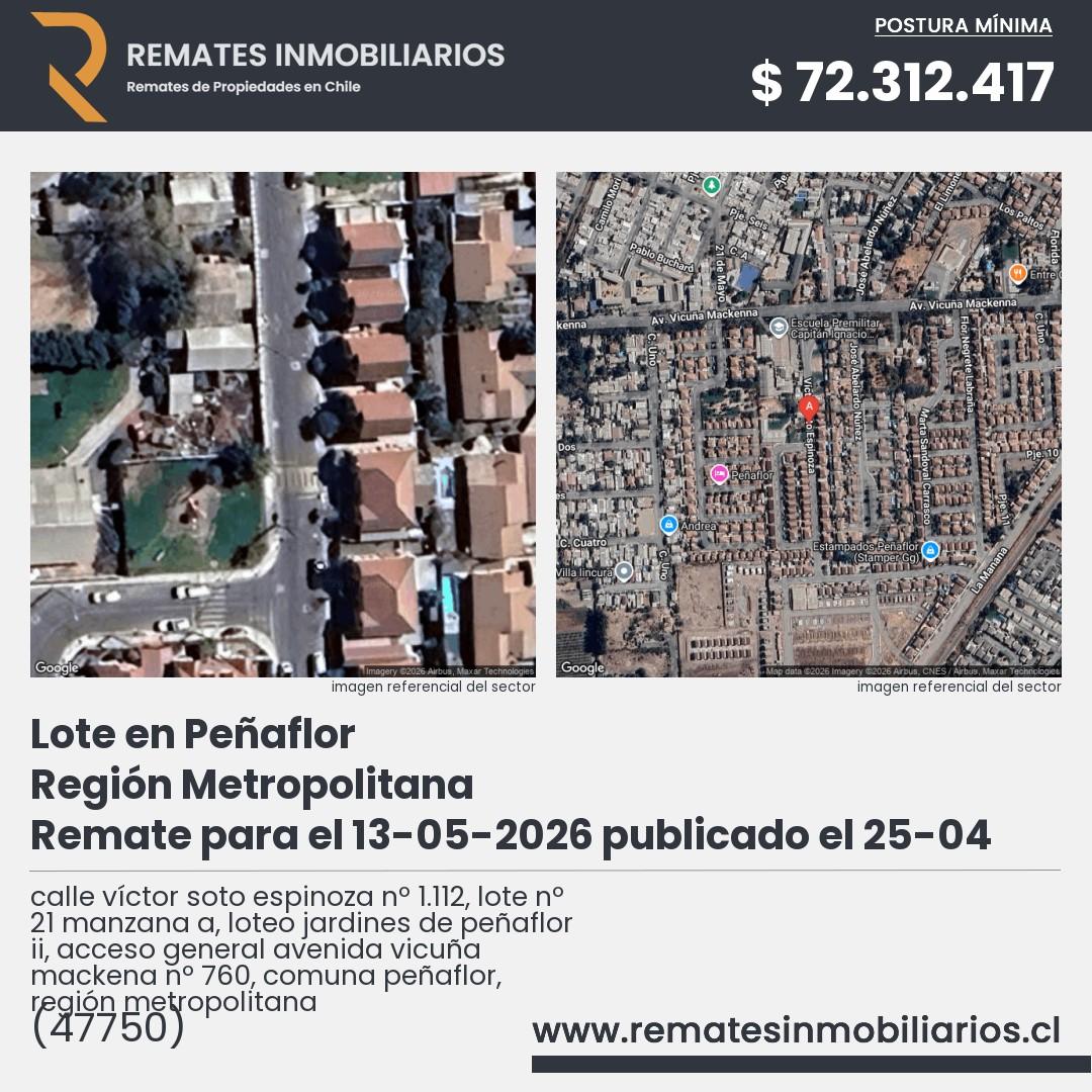 Imagen ficha calle víctor soto espinoza nº 1.112, lote nº 21 manzana a, loteo jardines de peñaflor ii, acceso general avenida vicuña mackena nº 760, comuna peñaflor, región metropolitana