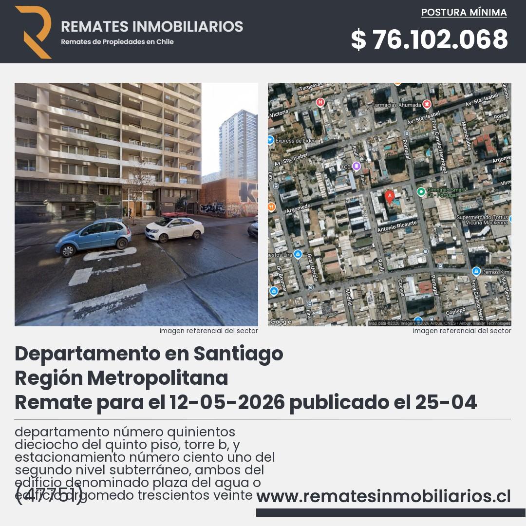 Imagen ficha departamento número quinientos dieciocho del quinto piso, torre b, y estacionamiento número ciento uno del segundo nivel subterráneo, ambos del edificio denominado plaza del agua o edificio argomedo trescientos veinte