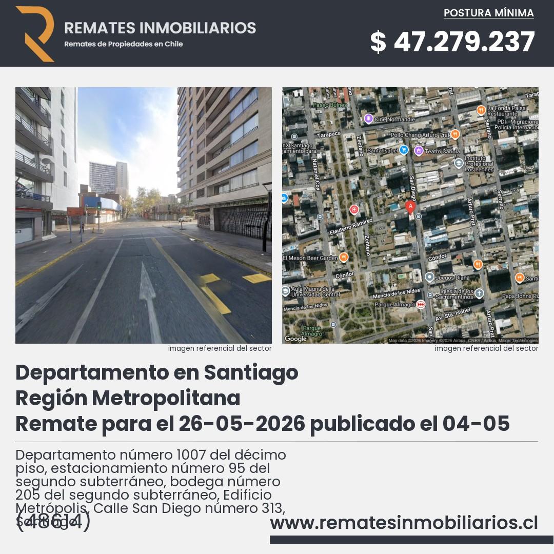 Imagen ficha Departamento número 1007 del décimo piso, estacionamiento número 95 del segundo subterráneo, bodega número 205 del segundo subterráneo, Edificio Metrópolis, Calle San Diego número 313, Santiago