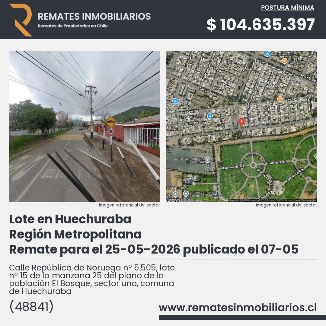 Imagen ficha Calle República de Noruega nº 5.505, lote nº 15 de la manzana 25 del plano de la población El Bosque, sector uno, comuna de Huechuraba