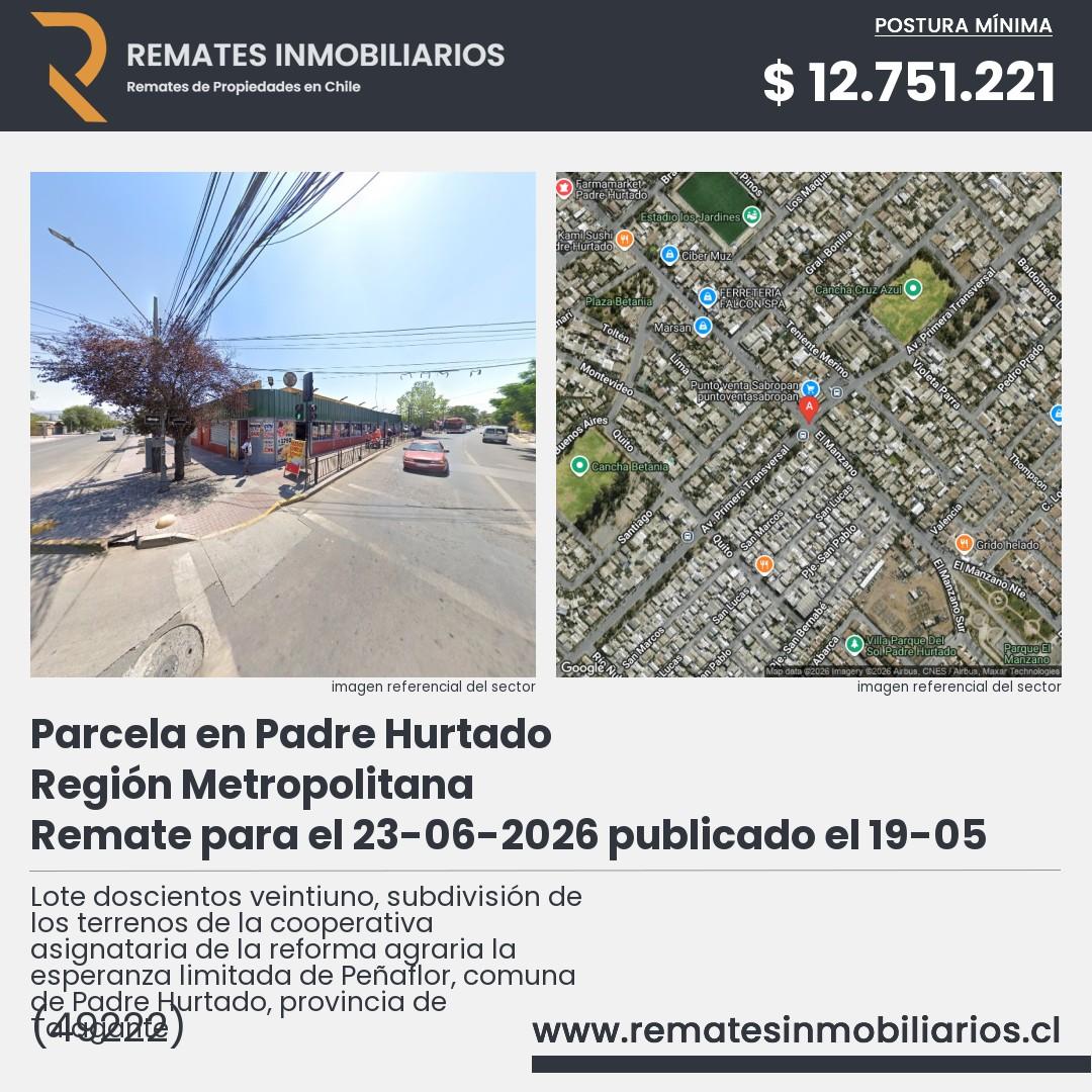 Imagen ficha Lote doscientos veintiuno, subdivisión de los terrenos de la cooperativa asignataria de la reforma agraria la esperanza limitada de Peñaflor, comuna de Padre Hurtado, provincia de Talagante