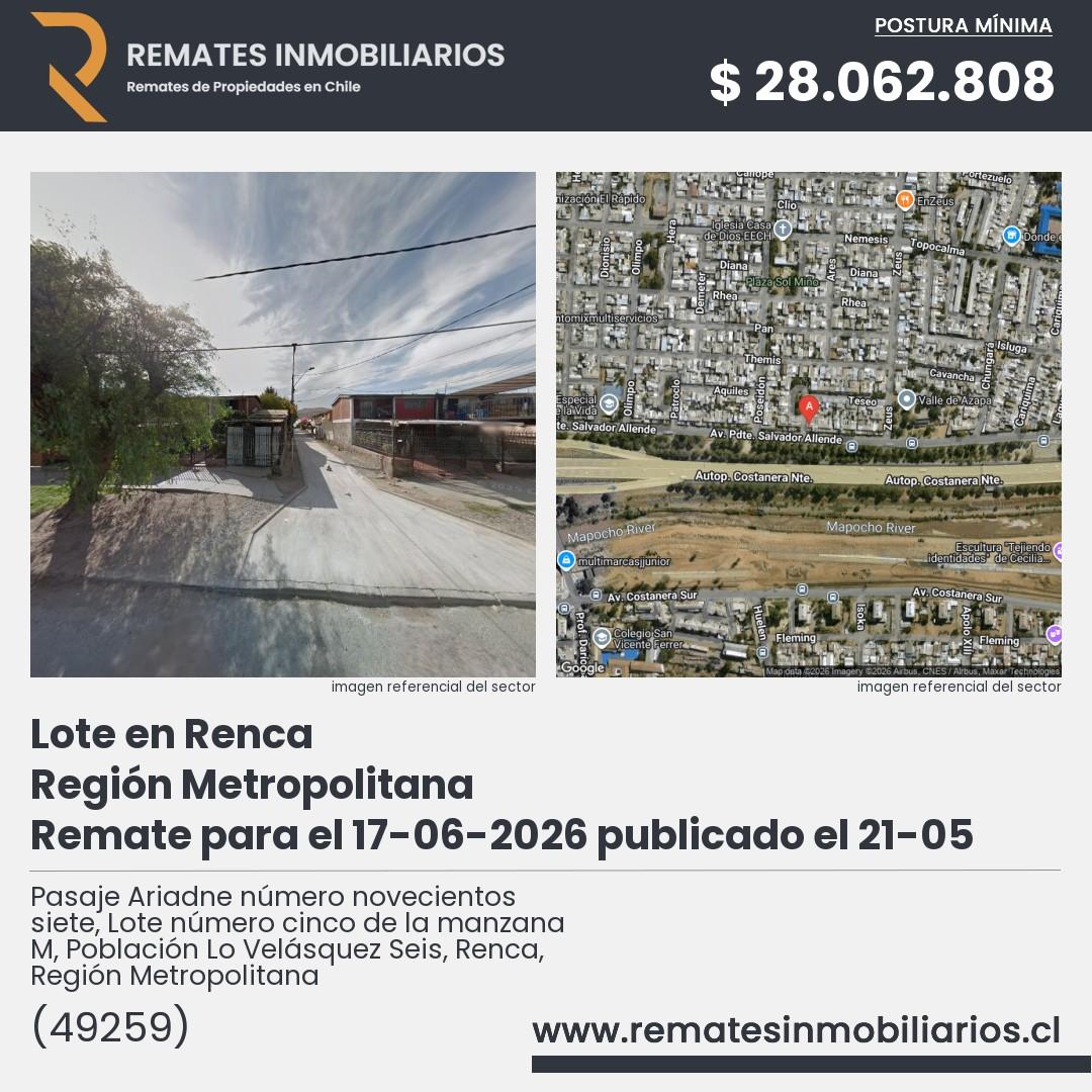 Imagen ficha Pasaje Ariadne número novecientos siete, Lote número cinco de la manzana M, Población Lo Velásquez Seis, Renca, Región Metropolitana