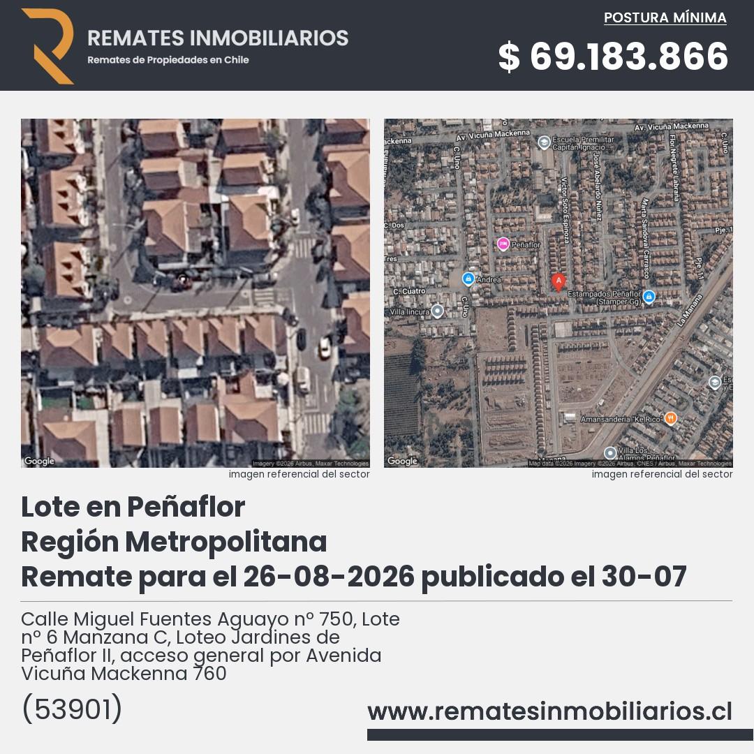Imagen ficha Calle Miguel Fuentes Aguayo nº 750, Lote nº 6 Manzana C, Loteo Jardines de Peñaflor II, acceso general por Avenida Vicuña Mackenna 760