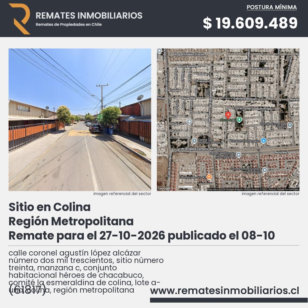 Imagen ficha calle coronel agustín lópez alcázar número dos mil trescientos, sitio número treinta, manzana c, conjunto habitacional héroes de chacabuco, comité la esmeraldina de colina, lote a- uno, colina, región metropolitana