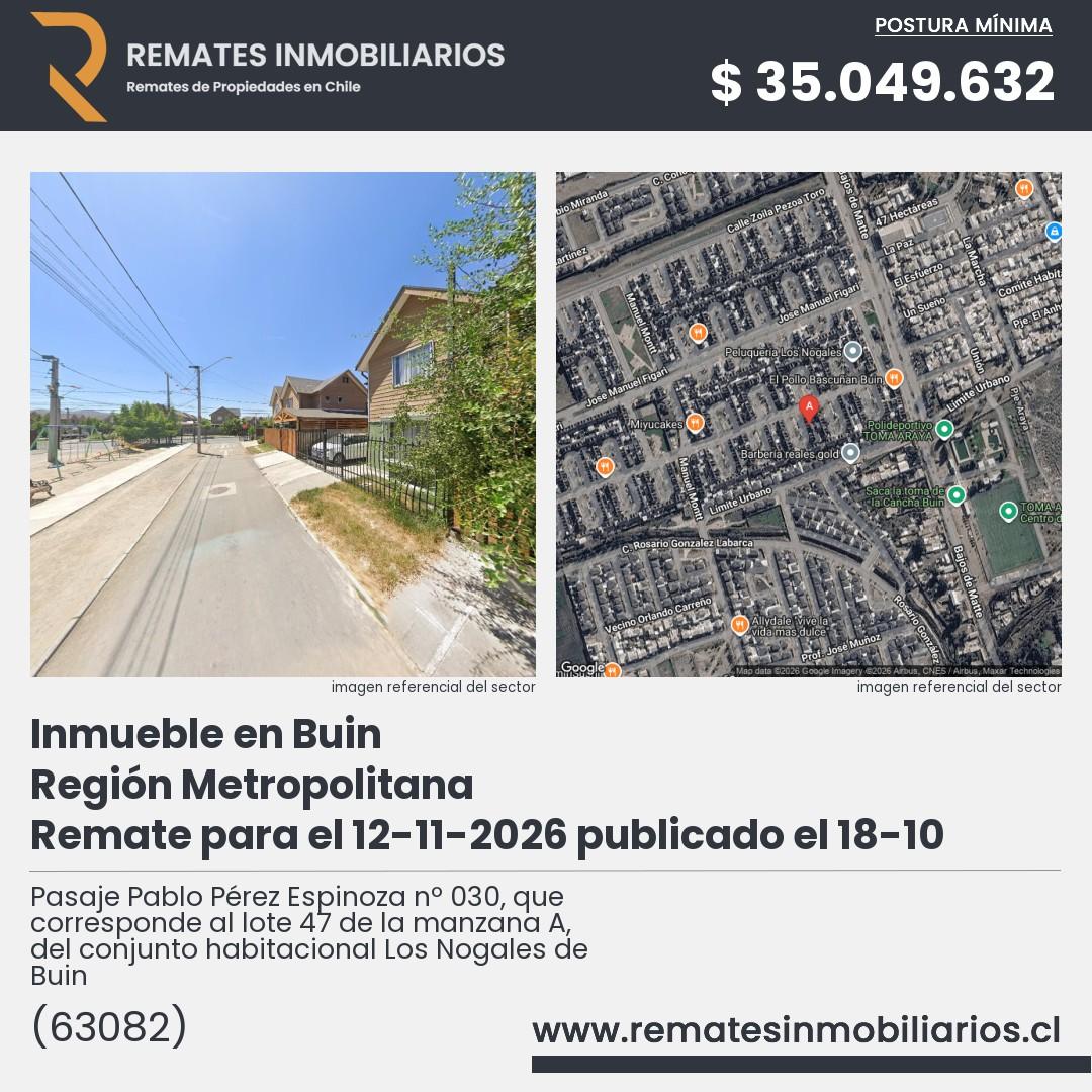 Imagen ficha Pasaje Pablo Pérez Espinoza nº 030, que corresponde al lote 47 de la manzana A, del conjunto habitacional Los Nogales de Buin