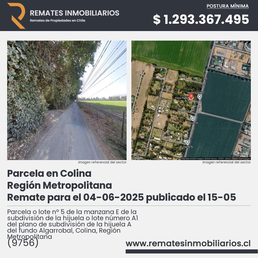 Imagen ficha Parcela o lote nº 5 de la manzana E de la subdivisión de la hijuela o lote número A1 del plano de subdivisión de la hijuela A del fundo Algarrobal, Colina, Región Metropolitana