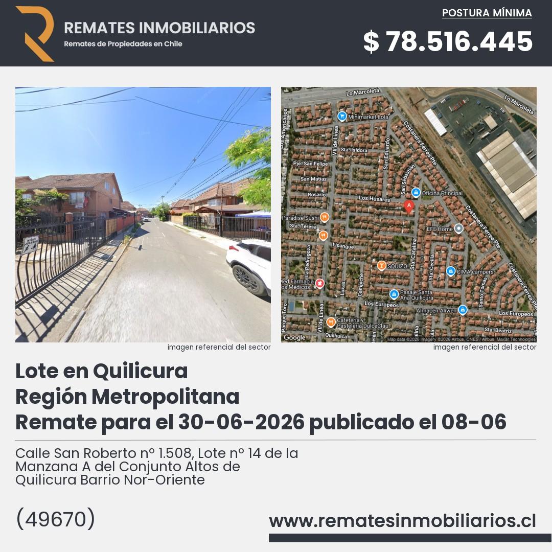 Imagen ficha Calle San Roberto nº 1.508, Lote nº 14 de la Manzana A del Conjunto Altos de Quilicura Barrio Nor-Oriente
