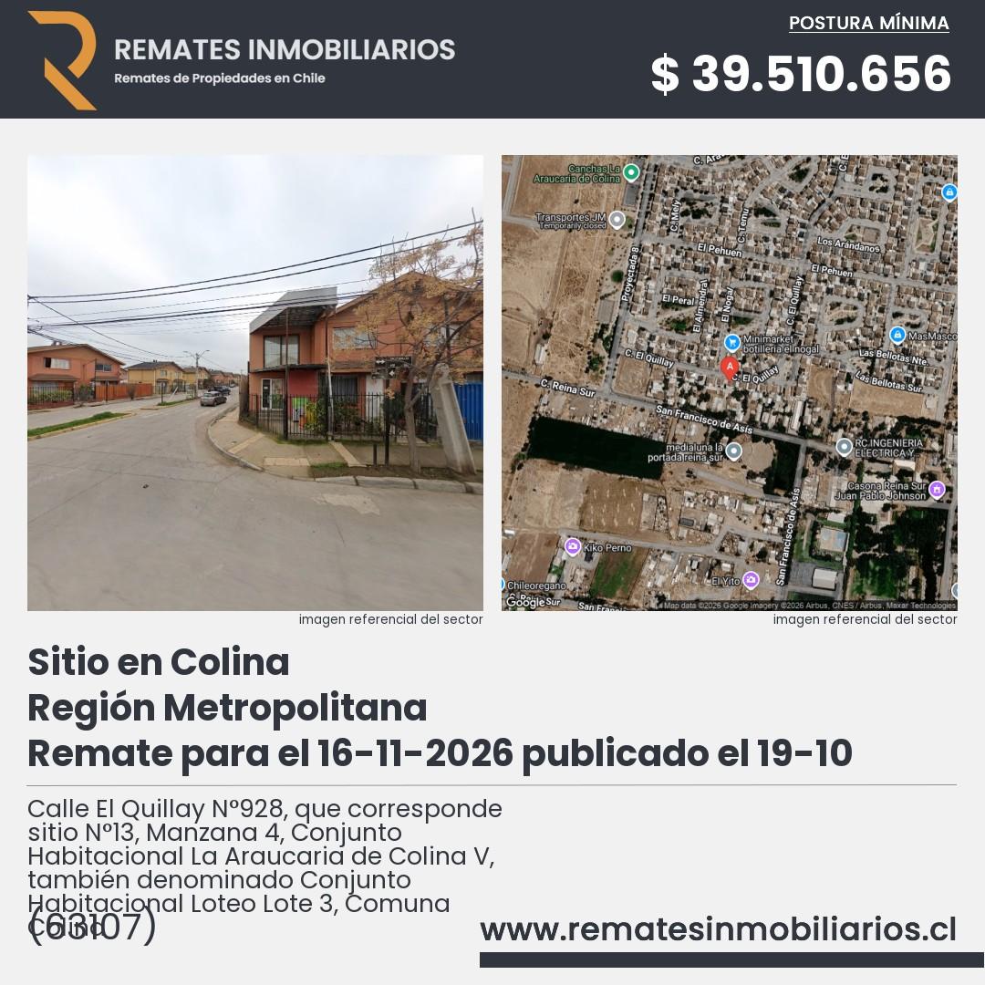 Imagen ficha Calle El Quillay N°928, que corresponde sitio N°13, Manzana 4, Conjunto Habitacional La Araucaria de Colina V, también denominado Conjunto Habitacional Loteo Lote 3, Comuna Colina